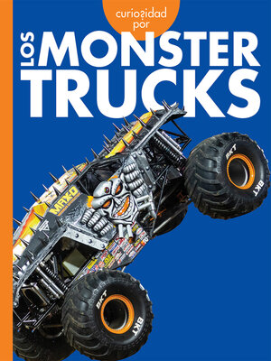 cover image of Curiosidad por los monster trucks